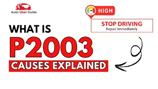 What is P2003 Engine Error Code Causes Explained