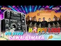 Download Lagu CEK SOUND - HAPPY LOSS - LOSS MUSIKNYA - DAWAI ASMARA