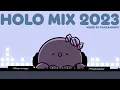 Download Lagu 【DJMIX】holomix2023