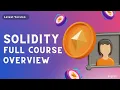 Solidity Course Overview Part - 1 Solidity Tutorial Code Eater