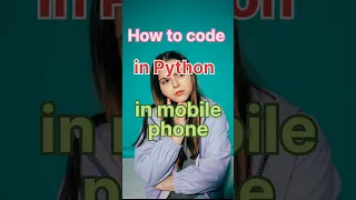 How to download python app in android How to download python app