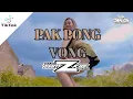 Download Lagu DJ PAK PONG VONG 🔥HARDTEK REMIX | TIKTOK VIRAL 2022 🔥 DJ TAMZKIE REMIX