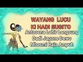 Download Lagu Cuplikan Wayang Lucu Ki Hadi Sugito - Antasena Lahir Langsung Dadi Jago Dewo