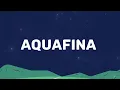 Young Jonn   Aquafina Lyrics