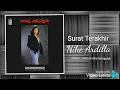 Download Lagu Surat Terakhir - Nike Ardilla - HD Audio Video