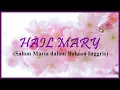 Download Lagu Hail Mary - Doa Salam Maria dalam Bahasa Inggris