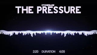 Download Stonebank - The Pressure MP3