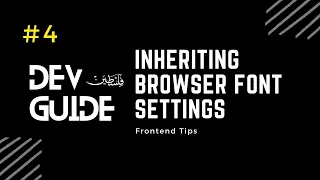 Inheriting Browser Font Settings  Inheriting Browser Font Settings