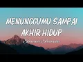 Download Lagu Menunggumu Sampai Akhir Hidup   Shanna Shannon