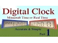 Minecraft Tutorial Digital Clock with MC Time or Real Time Part 1