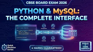 Interface of Python with MySQL Class 12 Computer Science Quick Revision 2026