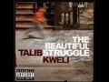 Talib Kweli - Black Girl Pain (feat Jean Grae)