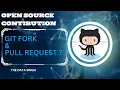 How to contribute to an Open Source Project Git fork Git pull request
