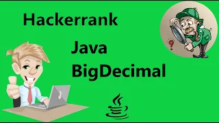 Java BigDecimal Hackerrank Solution - Java 8 Hackerrank Java