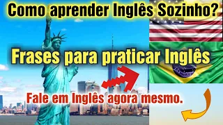 Como aprender inglês sozinho-Com Frases Úteis e fáceis do dia a dia.How to learn English by yourself