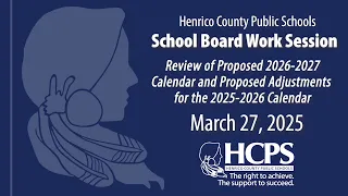 HCPS Staff Review of Proposed 2026-2027 Calendar and Proposed Adjustments for the 2025-2026 Calendar