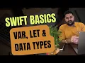 What is Variables Constants Data Types in Swift Swift Beginner Tutorial for iOS Development