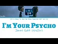 Download Lagu Janet Suhh (자넷서) - I'm Your Psycho (It's Okay To Not Be Okay Special OST Vol.2 Pt.2) | Lyrics