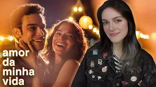 AMOR DA MINHA VIDA: UMA SÉRIE NACIONAL DIVERTIDA E BEM REAL (review com spoilers)