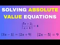 Solving Absolute Value Equations Part One Definition Steps Examples