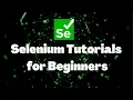 Selenium Tutorials for Beginners Automation Testing with Selenium Selenium with Java Training