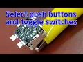 How to select push buttons on off buttons or toggles for your project
