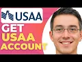 How To Get A Usaa Account 2025 Step by Step