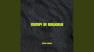 mimpi di angkasa
