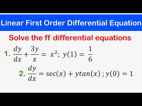 Download MP3 🔵15 - Linear Differential Equations: Initial Value Problems (Solving Linear First Order ODE's)