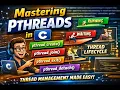 Struggling with Threads Learn pthread - create join exit detach in One