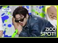 Download Lagu SPOT! - 지코 (ZICO) [더 시즌즈-지코의 아티스트] | KBS 240426 방송