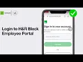 How To Login to H R Block Employee Portal EASY