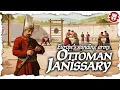 The Rise of the Janissaries Ottoman Military Revolution