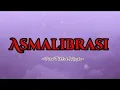 Download Lagu Asmalibrasi - Versi Tiktok | Lirik Lagu | Cover
