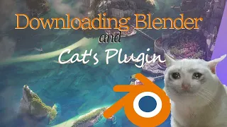 How to download Cat s Blender Plugin and Blender
