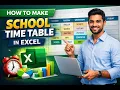 How to Make Time Table for School Automated School Teacher Time Table Using Excel Sheet