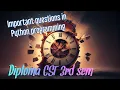 Python programming important questions cst 3rd sem Python important questions for exam