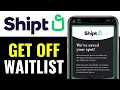 How to Get Off Shipt Waitlist 2026 Simple Step