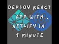 Deploy React App with Netlify GitHub in 1 minute