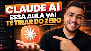 APRENDA a USAR o CLAUDE AI em 20 MINUTOS (Tour Completo)