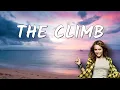 Download Lagu Miley Cyrus - The Climb (Lyrics)