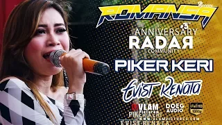 Download PIKER KERI - EVIST RENATA - ROMANSA RADAR COMMUNITY DAMARJATI - VLAM PICTURES MP3