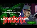 Chapter 25 JavaScript User Input With Forms