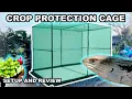 ARE CHEAP CROP PROTECTION CAGE ANY GOOD