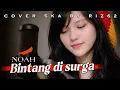 Lagu NOAH - BINTANG DI SURGA | Ska Dangdut Cover - Riz62