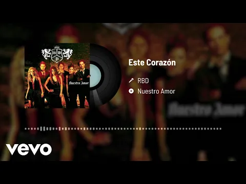 Download MP3 RBD - Este Corazón (Audio)