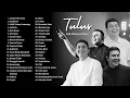 Download Lagu PLAYLIST LAGU TULUS TERBARU | ALBUM LENGKAP 2024