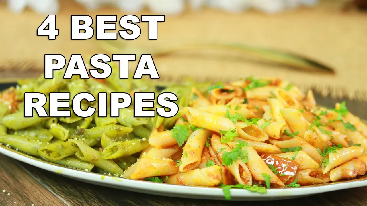 4 Best Pasta Recipes By SooperChef