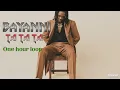 Ta Ta Ta - Bayanni  (One hour loop Official )
