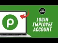 How to Login into Publix Passport Employee Account